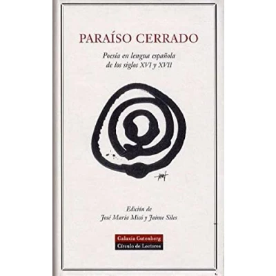 Imagen de Paraíso cerrado: Poesia En Lengua Espa nola de Los Siglos XVI y XVII (POESÍA)