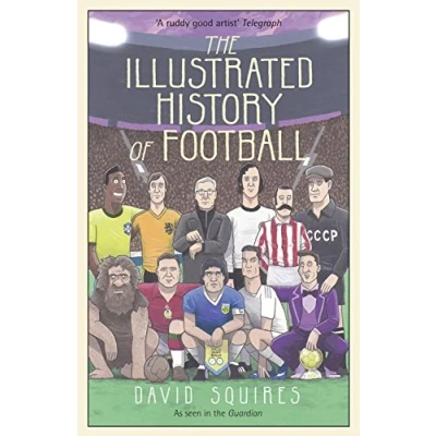 Imagen de The Illustrated History Of Football