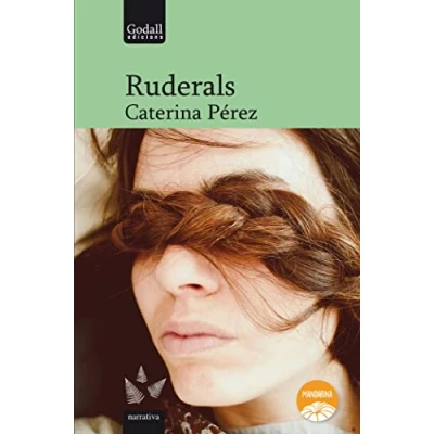 Imagen de Ruderals: 22 (Godall Narrativa)