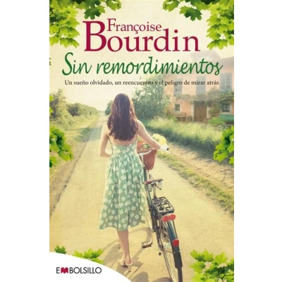Imagen de Sin Remordimientos: Una emocionante novela sobre los sueños de juventud y el peligro mirar atrás. (EMBOLSILLO)