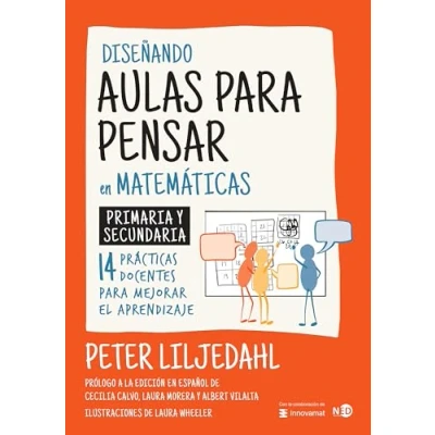 Imagen de Diseñando aulas para pensar en matemáticas
