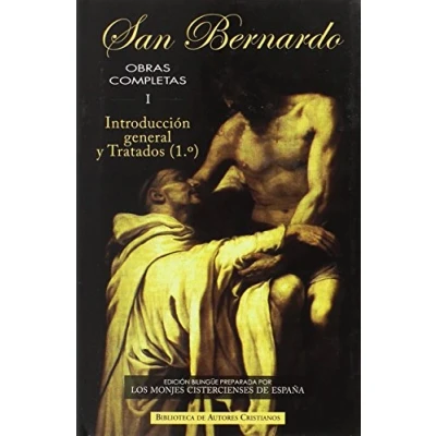 Imagen de Obras San Bernardo I: Introducción general y Tratados (1.º)
