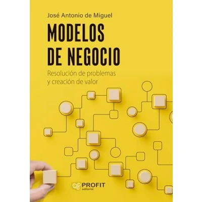 Imagen de Modelos de Negocio Resolucion problemas y Creacion Valor: Resolución creación valor