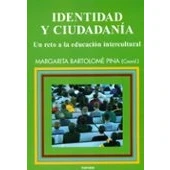 Imagen de Identidad Y Ciudadania: Un Reto A La Educacion Intercultural