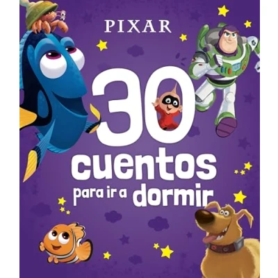 Imagen de Pixar. 30 cuentos para ir a dormir: Recopilatorio de (Disney. Otras propiedades)