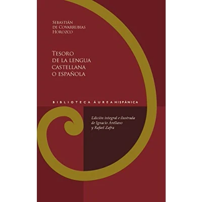 Imagen de Tesoro de la lengua castellana o española: 21 (Biblioteca Áurea Hispánica)
