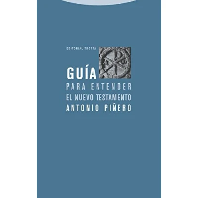 Imagen de Guía Para Entender El Nuevo Testamento (ESTRUCTURAS Y PROCESOS RELIGION)