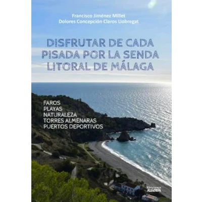 Imagen de Disfrutar de cada pisada por la senda litoral málaga