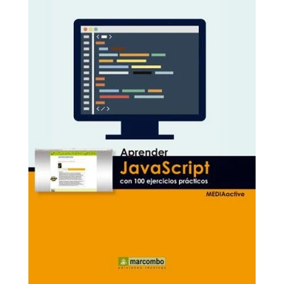 Imagen de Aprender Javascript con 100 EJERCICIOS prácticos (APRENDER...CON PRÁCTICOS)