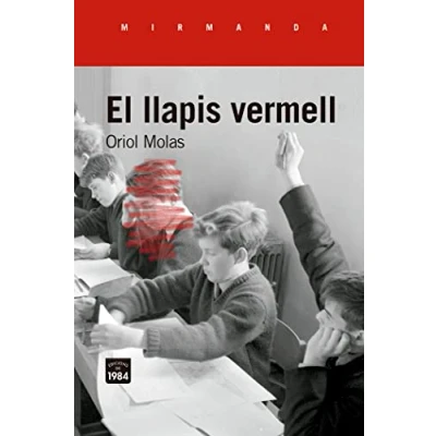 Imagen de El llapis vermell: 231 (Mirmanda)