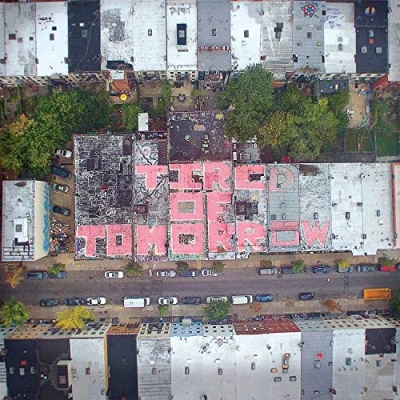 Imagen de Tired of tomorrow [Vinilo]
