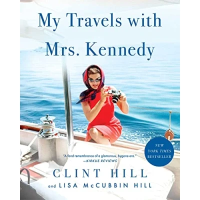 Imagen de My Travels With Mrs. Kennedy (ebook)