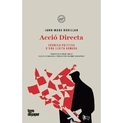 Imagen de Accio Directa: Cronica Politica D Una Lluita Armada