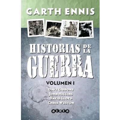 Imagen de Historias De La Guerra Integral 1 Garth Ennis (autor)