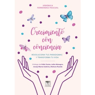 Imagen de CRECIMIENTO CON CONCIENCIA: Revoluciona tus paradigmas y transforma tu vida: 55 (Roure)
