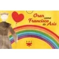 Imagen de Orar Como Francisco De Asis (baraja)