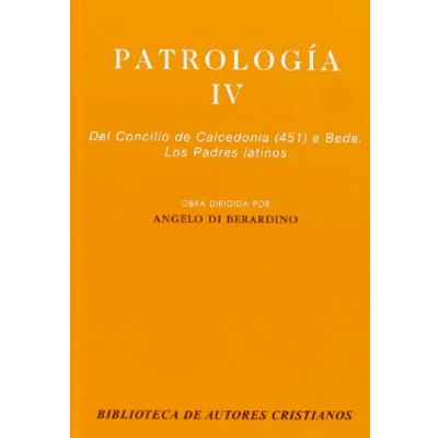 Imagen de Patrología. IV: Del Concilio de Calcedonia (451) a Beda. Los Padres latinos (NORMAL)