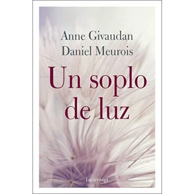 Imagen de Un soplo DE luz (LIBROS CABECERA)
