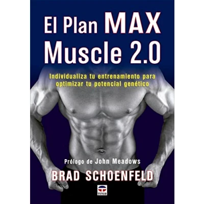 Imagen de El plan Max Muscle 2.0: Individualiza tu entrenamiento para optimizar potencial genético (SIN COLECCION)