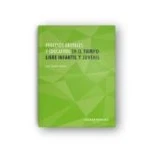 Imagen de Procesos Grupales Y Educativos En El Tiempo Libre Infantil Juve Nil