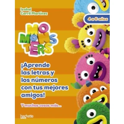 Imagen de Aprende las letras y los números con tus mejores amigos, 4 6 años (Hachette INFANTIL MOMONSTERS Actividades)