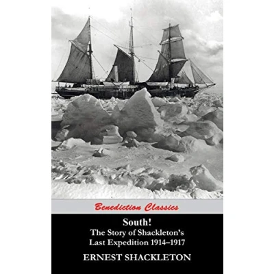 Imagen de South! the story of shackleton&#039;s last expedition 1914 1917