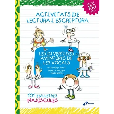 Imagen de les divertides aventures de vocals: Activitats lectura i escriptura (Catalá A PARTIR 3 ANYS LLIBRES DIDÀCTICS lletres els nombres)