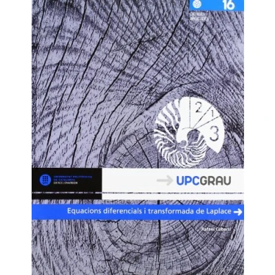 Imagen de Equacions diferencials i transformada de Laplace: 16 (UPCGrau)