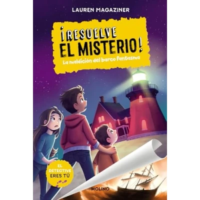 Imagen de ¡Resuelve el misterio! 5 La maldición del barco fantasma (Colección Resuelve misterio)