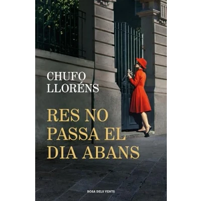 Imagen de Res no passa el dia abans (Narrativa)