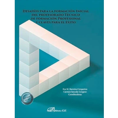 Imagen de Desafios Para La Formacion Inicial Del Profesorado Tecnico De Ormación