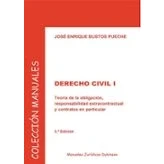 Imagen de Derecho Civil I. Teoría de la obligación, responsabilidad extracontractual y contratos en particular. (SIN COLECCION)