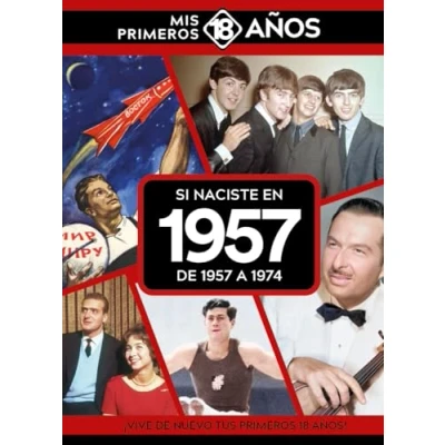 Imagen de Si naciste en 1957: De 1957 a 1974