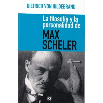 Imagen de Filosofia y La personalidad de Max Schel: 39 (NUEVO ENSAYO)