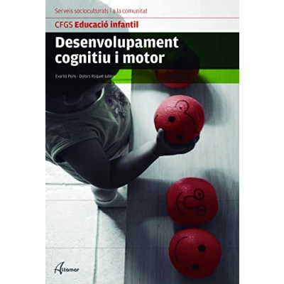 Imagen de Desenvolupament cognitiu i motriu (CFGS EDUCACIÓ INFANTIL)
