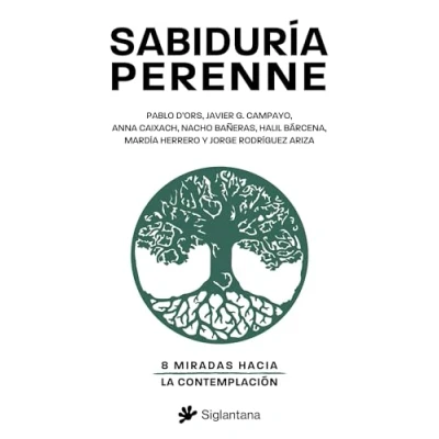 Imagen de Sabiduría perenne: Ocho miradas hacia la contemplación