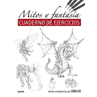 Imagen de Guía completa de dibujo. Mitos y Fantasía (Cuaderno Ejercicios): Cuaderno ejercicios (BLUME)