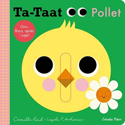 Imagen de Ta taat. Pollet: Gira, llisca, aprèn i juga! (Llibres amb mecanismes)