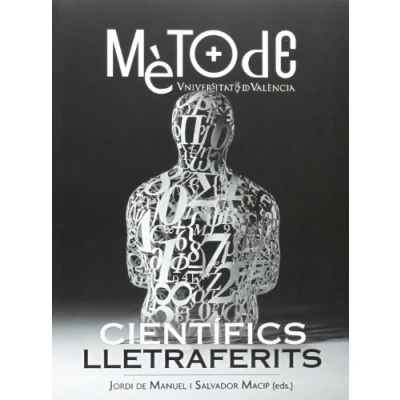 Imagen de Metode, 7 Monografia. Científics lletraferits: Monografia Mètode, (SIN COLECCION)