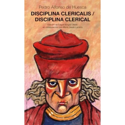 Imagen de Disciplina clericalis / clerical: Pedro Alfonso de Huesca: 109 (Larumbe)