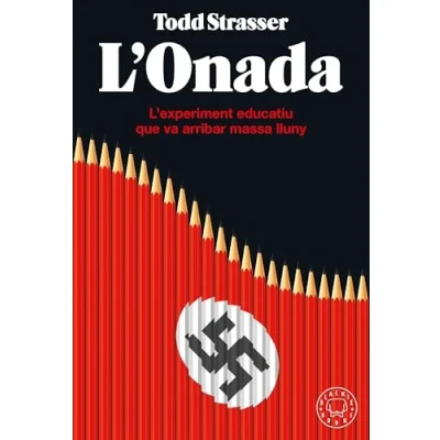 Imagen de L&#039;onada: L’experiment educatiu que va arribar massa lluny (BLACKIE BOOKS)