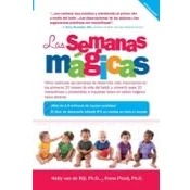 Imagen de las semanas mágicas: Cómo estimular de desarrollo más importantes en los primeros 20 meses vida del bebé, y convertir esas 10 ... verdaderos saltos mágicos hacia adelante.)