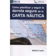 Imagen de Como planificar y seguir la derrota segura de carta nautica