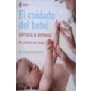 Imagen de EL CUIDADO DEL BEBE SEMANA A (MADRE Y BEBÉ)