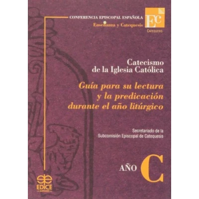 Imagen de CATECISMO DE LA IGLESIA CATOLICA.GUIA LECTURA Y PRECICA... (SIN COLECCION)