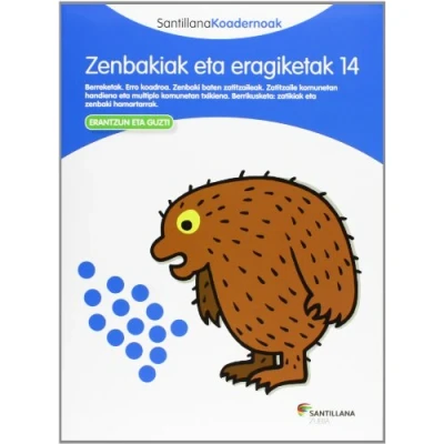 Imagen de ZENBAKIAK ETA ERAGIKETAK 14 SANTILLANA KOADERNOAK (CUADERNOS)