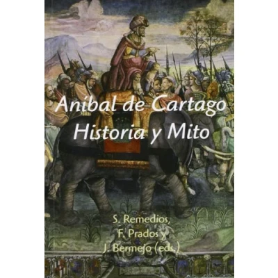 Imagen de Aníbal de Cartago. Historia y Mito (SIN COLECCION)