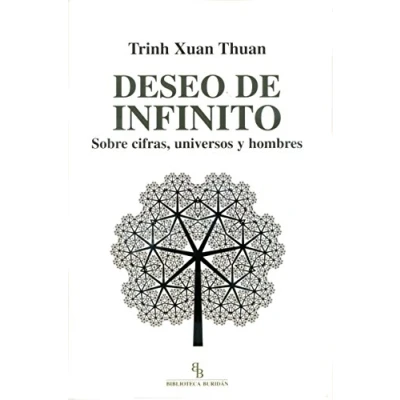 Imagen de Deseo de infinito. Sobre cifras, universos y hombres. (DIVULGACION CIENTIFICA)