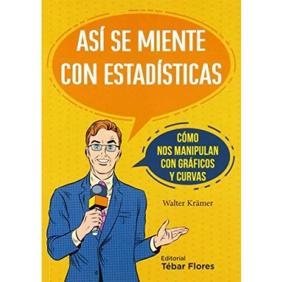 Imagen de Así se miente con estadísticas: Cómo nos manipulan gráficos y curvas (ELECTROMAGNETISMO)