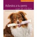 Imagen de Adiestra a tu perro con el clicker (Mascotas en casa)